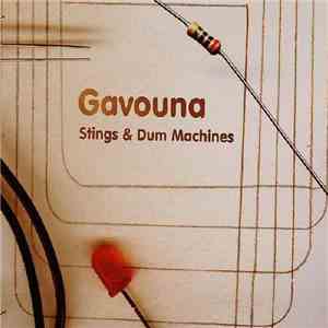 Gavouna - Stings & Dum Machines