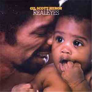 Gil Scott-Heron - Real Eyes