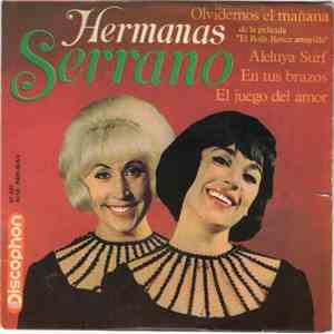 Hermanas Serrano - Olvidemos El Mañana