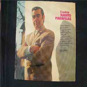 Juanito Maravillas, Vicente El Granaino - El Cante De Juanito Maravillas