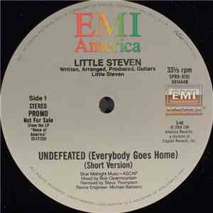 Little Steven - Undefeated (Everybody Goes Home) (Short Version)