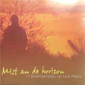 Luuk Pieters - Mist An De Horizon