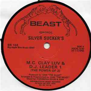 M.C. Clay Luv & D.J. Leader 1 - Silver Suckers