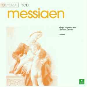 Messiaen - Loriod - Vingt Regards Sur L'Enfant Jésus