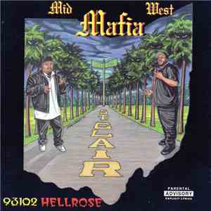 Mid West Mafia  - 93102 Hellrose