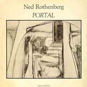 Ned Rothenberg - Portal