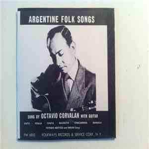 Octavio Corvalan - Argentine Folk Songs