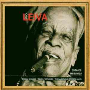 Pío Leiva - Esta Es Mi Rumba