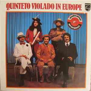 Quinteto Violado - Quinteto Violado In Europe