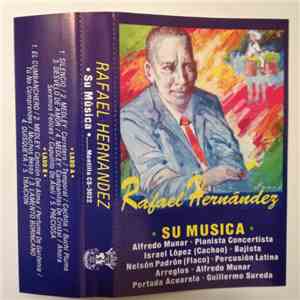 Rafael Hernández - Su Musica
