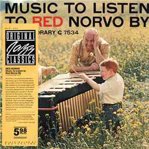 Red Norvo - Music To Listen To Red Norvo By