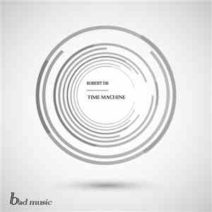 Robert DB - Time Machine