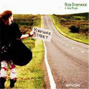 Rose Greenwood Featuring Mick Wright  - Yorkshire Street