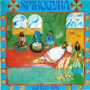Spirogyra - Old Boot Wine