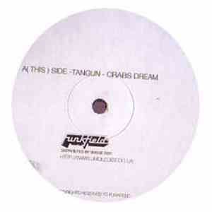Tangun / Discouraged Ones - Crabs Dream / Miracles