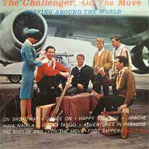 The Challengers - The Challengers On The Move (Surfing Around The World)