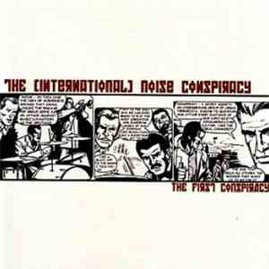 The (International) Noise Conspiracy - The First Conspiracy