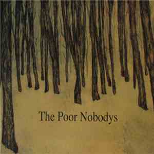 The Poor Nobodys - The Poor Nobodys