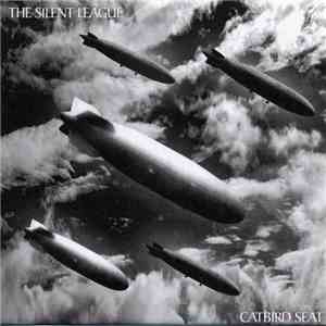 The Silent League - The Catbird Seat
