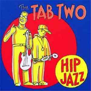 The Tab Two - Hip Jazz