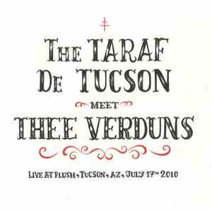 Thee Verduns, Taraf De Tucson - The Taraf De Tucson Meet Thee Verduns