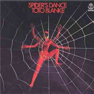 Toto Blanke - Spider's Dance