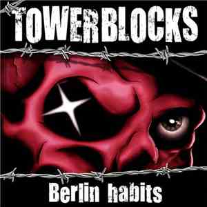 Towerblocks - Berlin Habits