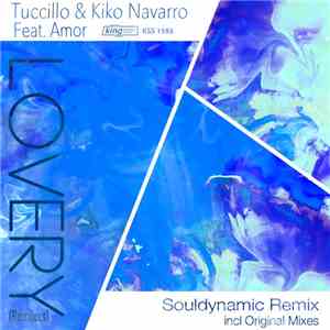 Tuccillo & Kiko Navarro Feat. Amor  - Lovery (Souldynamic Remix)