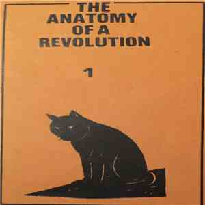 Various - The Anatomy Of A Revolution Vol.1