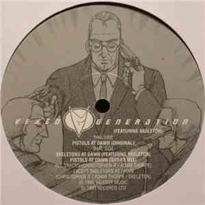 Vexed Generation Featuring Skeleton  - Pistols At Dawn