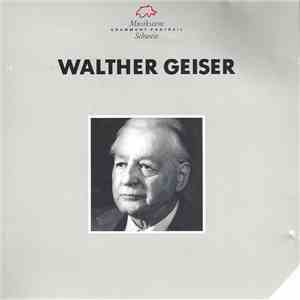 Walther Geiser - Symphonie Nr. 2 Op. 60 ┃ Streichtrio Op. 8 ┃ Metamorphosen ...