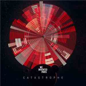 We Invented Paris - Catastrophe