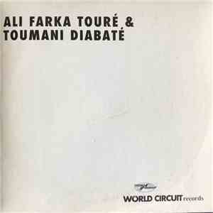 Ali Farka Touré & Toumani Diabaté - In The Heart Of The Moon