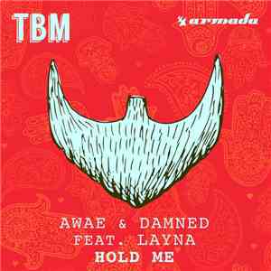Awae & Damned  Feat. Layna - Hold Me