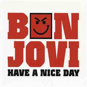 Bon Jovi - Have A Nice Day