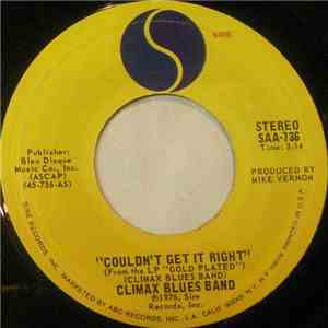 Climax Blues Band - Couldn't Get It Right / Sav'ry Gravy