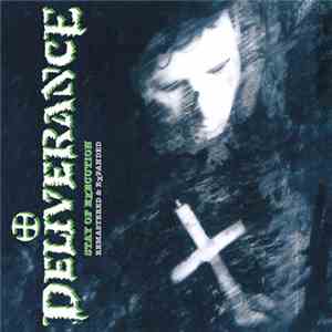 Deliverance  - Stay Of Execution Remastered & Expanded