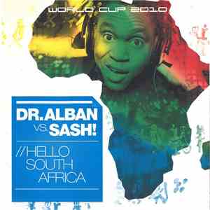 Dr. Alban vs. Sash! - Hello South Africa