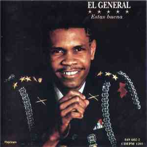 El General - Estas Buena