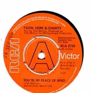 Faith, Hope & Charity - You're My Peace Of Mind