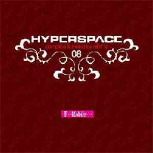 Hot X - Hyperspace 08