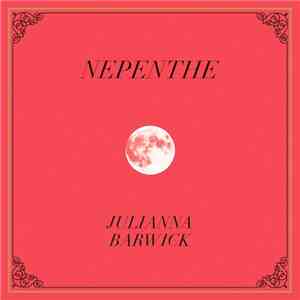 Julianna Barwick - Nepenthe