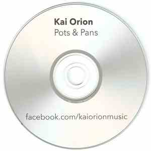 Kai Orion - Pots & Pans