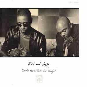 K-Ci & JoJo - Don't Rush (Take Love Slowly)