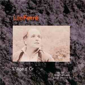 Léo Ferré - L'Age D'Or