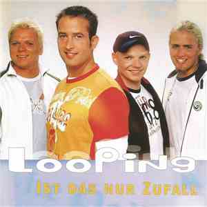 Looping - Ist Das Nur Zufall