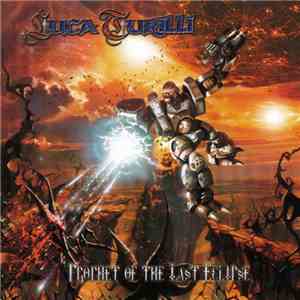 Luca Turilli - Prophet Of The Last Eclipse