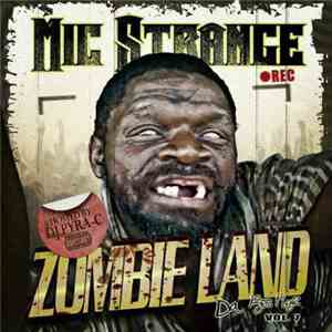 Mic Strange - Da Bootlegz Volume 7 - Zombieland