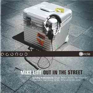 Mike Litt - Out In The Street
