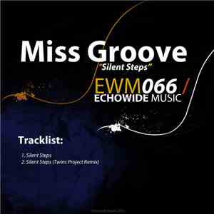 Miss Groove - Silent Steps